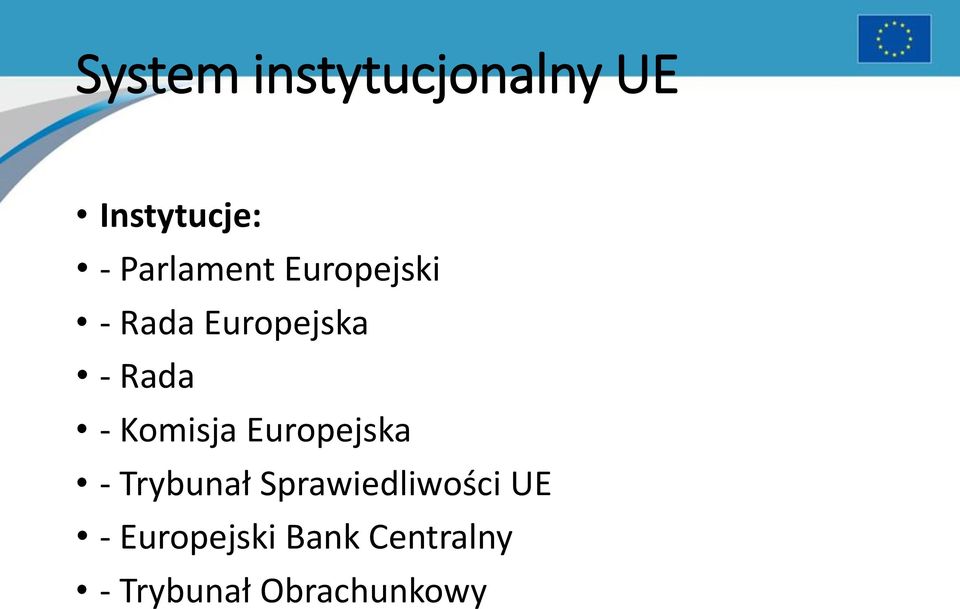 - Komisja Europejska - Trybunał