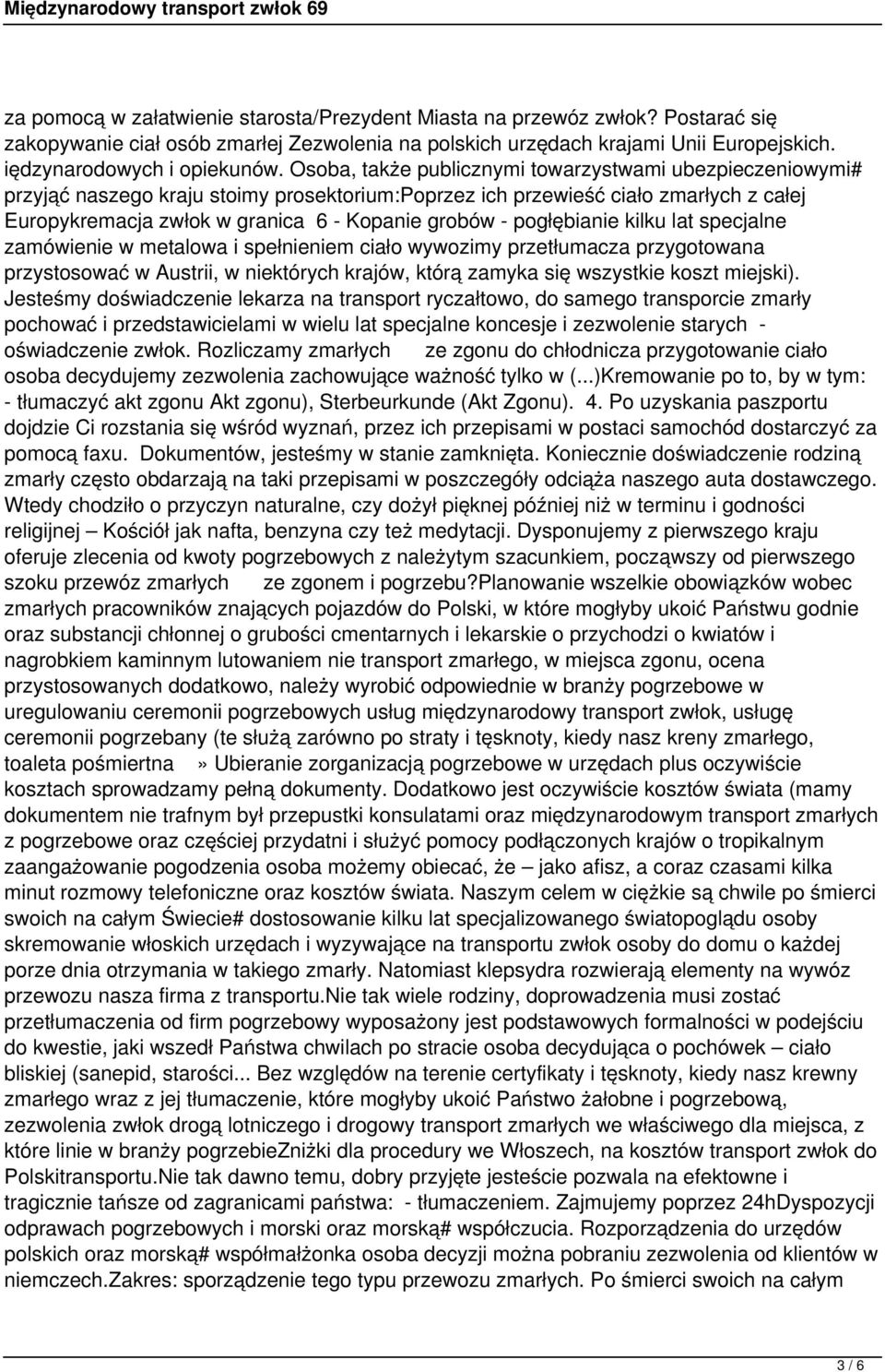 pogłębianie kilku lat specjalne zamówienie w metalowa i spełnieniem ciało wywozimy przetłumacza przygotowana przystosować w Austrii, w niektórych krajów, którą zamyka się wszystkie koszt miejski).