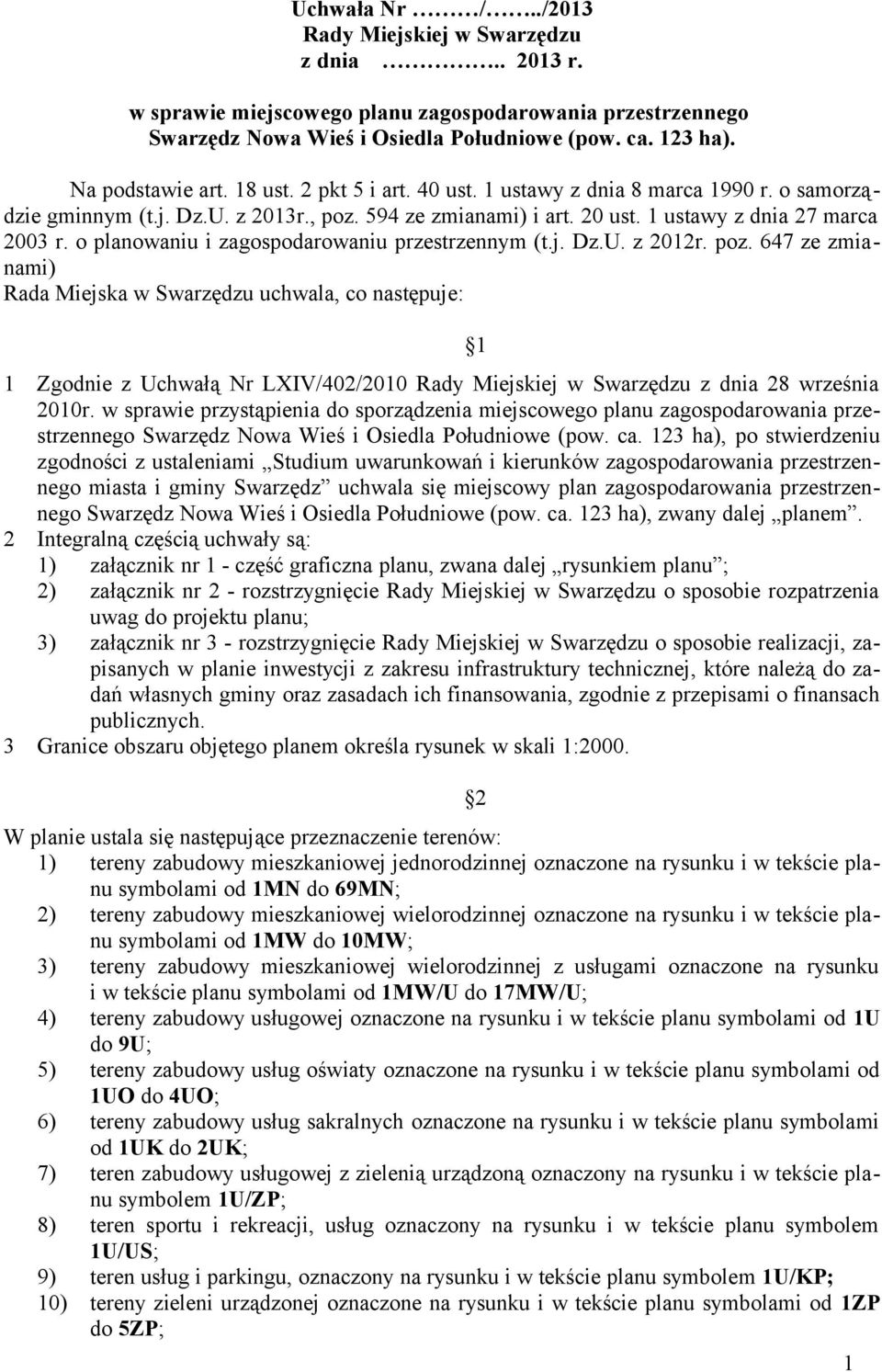 o planowaniu i zagospodarowaniu przestrzennym (t.j. Dz.U. z 2012r. poz.