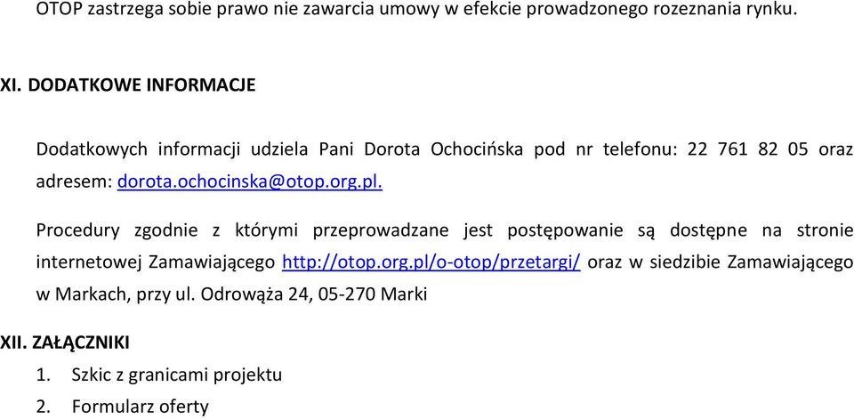 ochocinska@otop.org.pl.