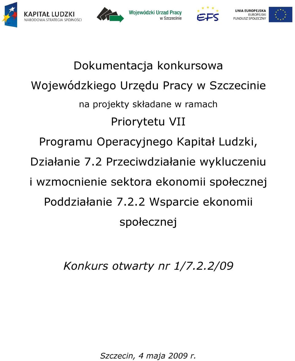 2 Przeciwdziałanie wykluczeniu i wzmocnienie sektora ekonomii społecznej