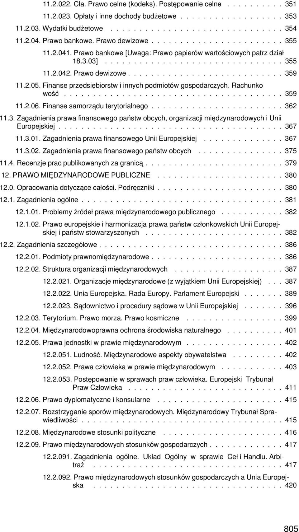 2.05. Finanse przedsiębiorstw i innych podmiotów gospodarczych. Rachunko wość...................................... 35