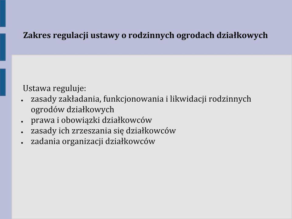 likwidacji rodzinnych ogrodów działkowych prawa i obowiązki