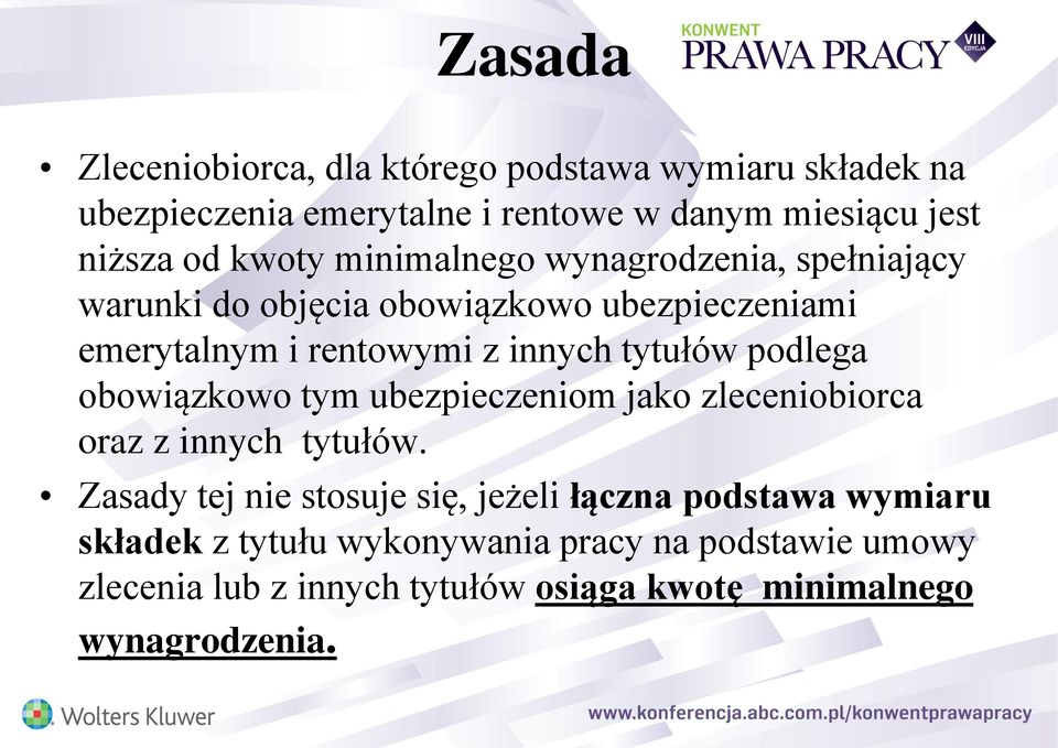 tytułów podlega obowiązkowo tym ubezpieczeniom jako zleceniobiorca oraz z innych tytułów.