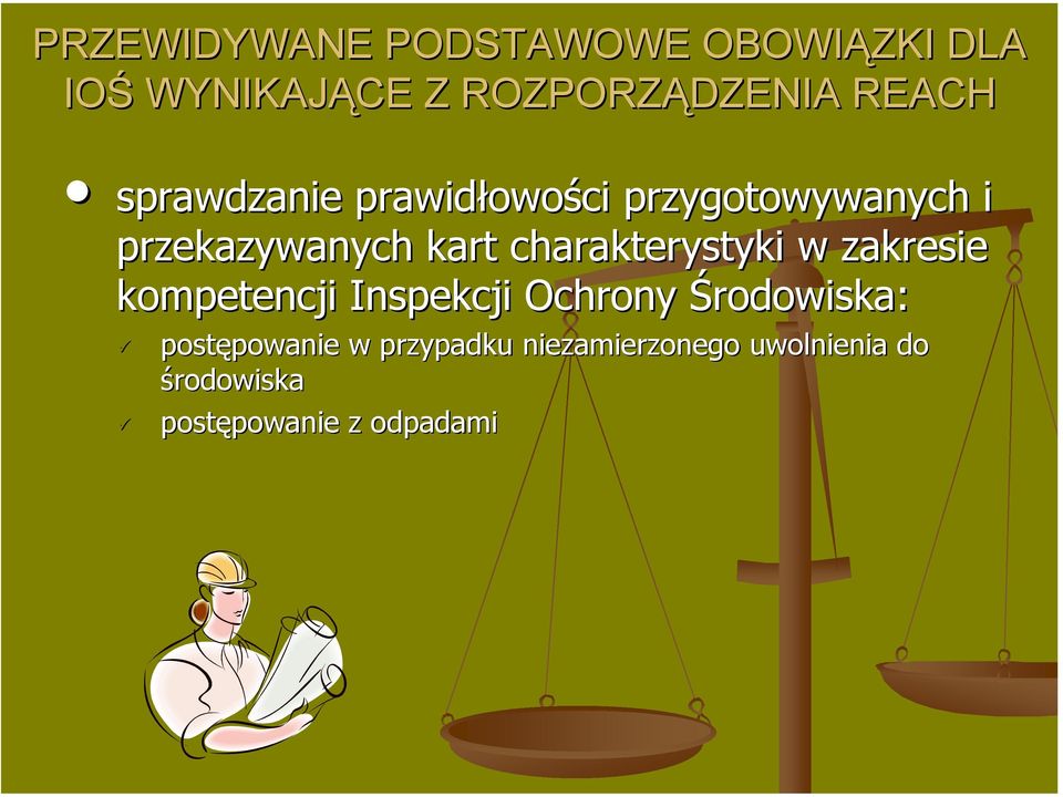 charakterystyki w zakresie kompetencji Inspekcji Ochrony Środowiska: