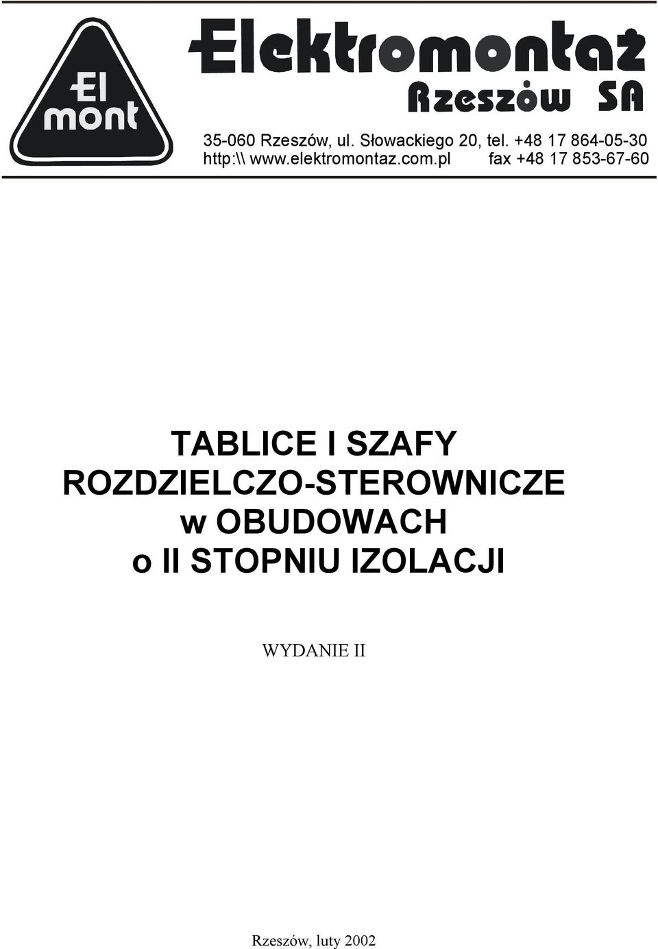 pl fax +48 17 853-67-60 TABLICE I SZAFY