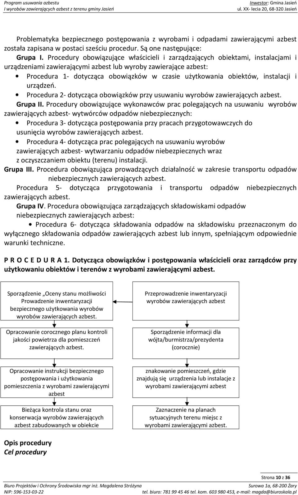 obiektów, instalacji i urządzeń. Procedura 2- dotycząca obowiązków przy usuwaniu wyrobów zawierających azbest. Grupa II.