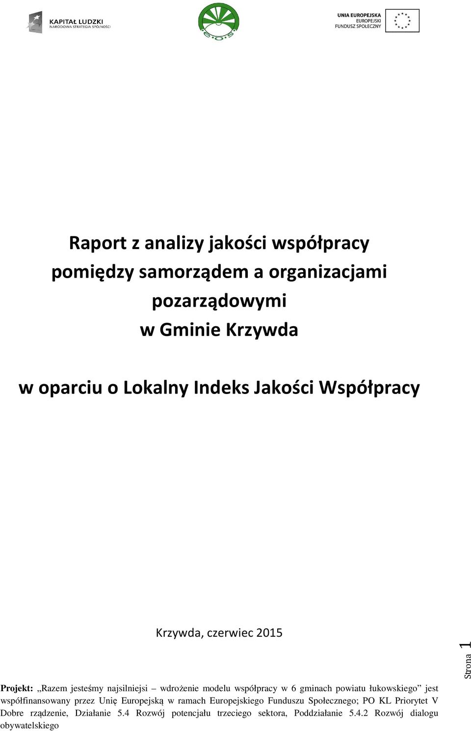 Gminie Krzywda w oparciu o Lokalny Indeks