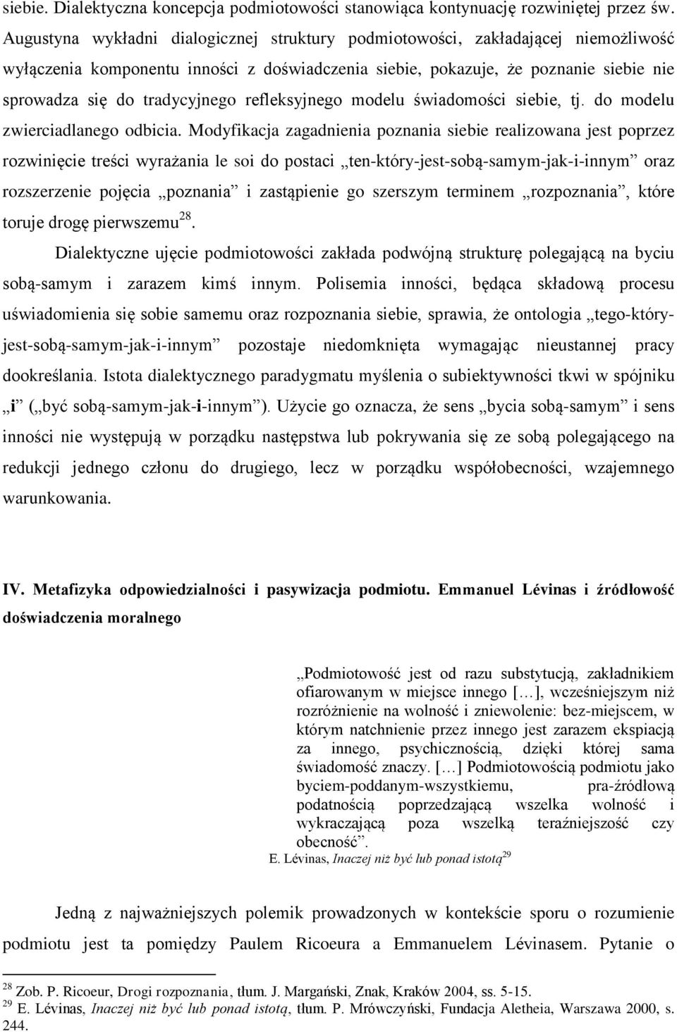 refleksyjnego modelu świadomości siebie, tj. do modelu zwierciadlanego odbicia.