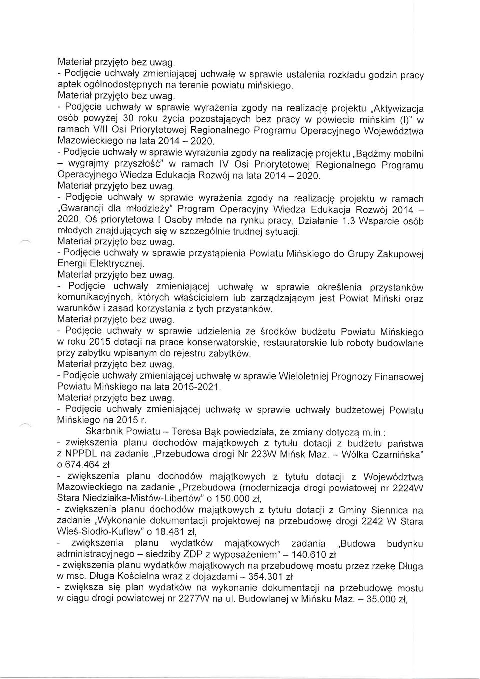 Regionalnego Programu Operacyjnego Wojewodztwa Mazowieckiego na lata 201'4-2020.