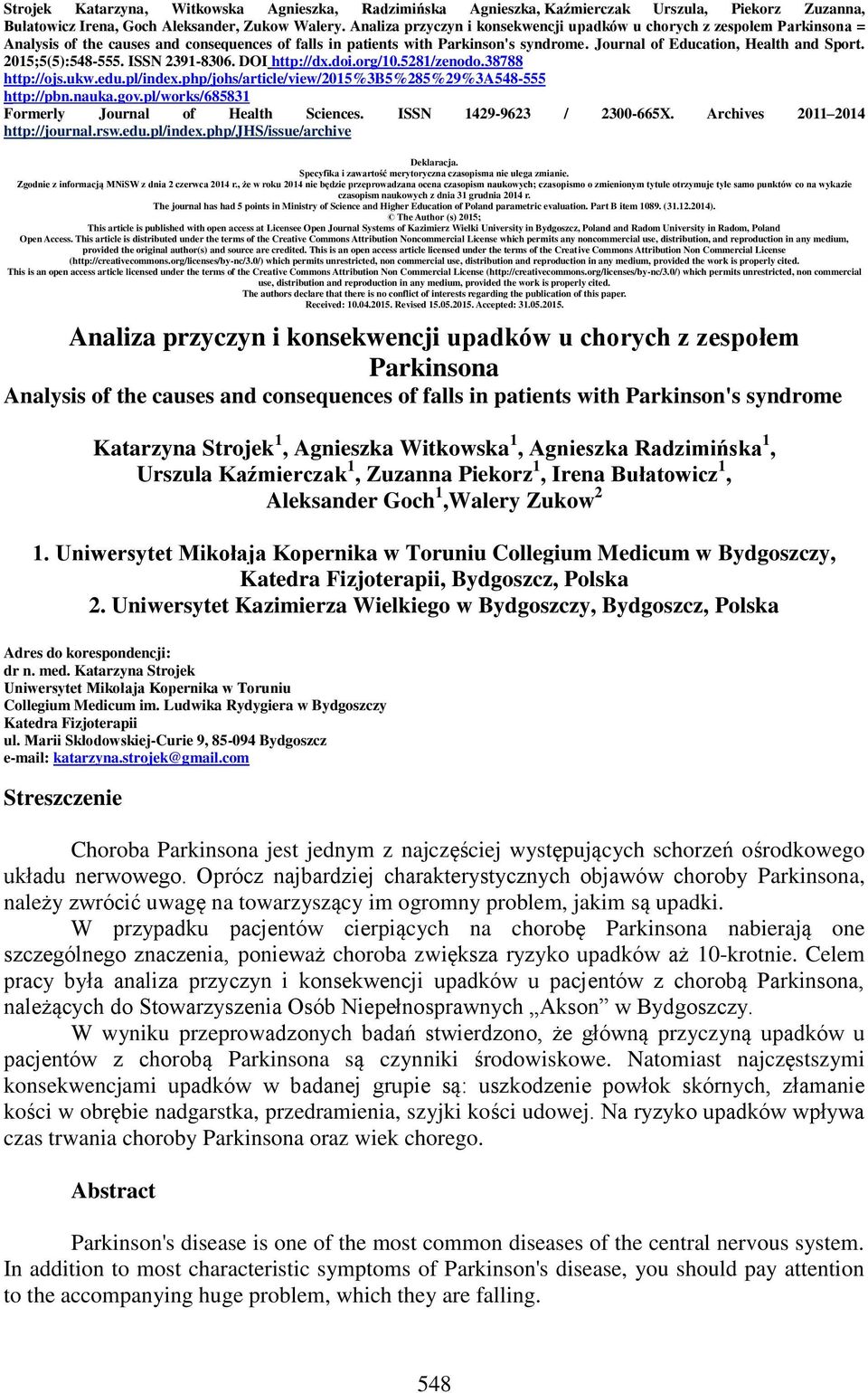 Journal of Education, Health and Sport. 2015;5(5):548-555. ISSN 2391-8306. DOI http://dx.doi.org/10.5281/zenodo.38788 http://ojs.ukw.edu.pl/index.