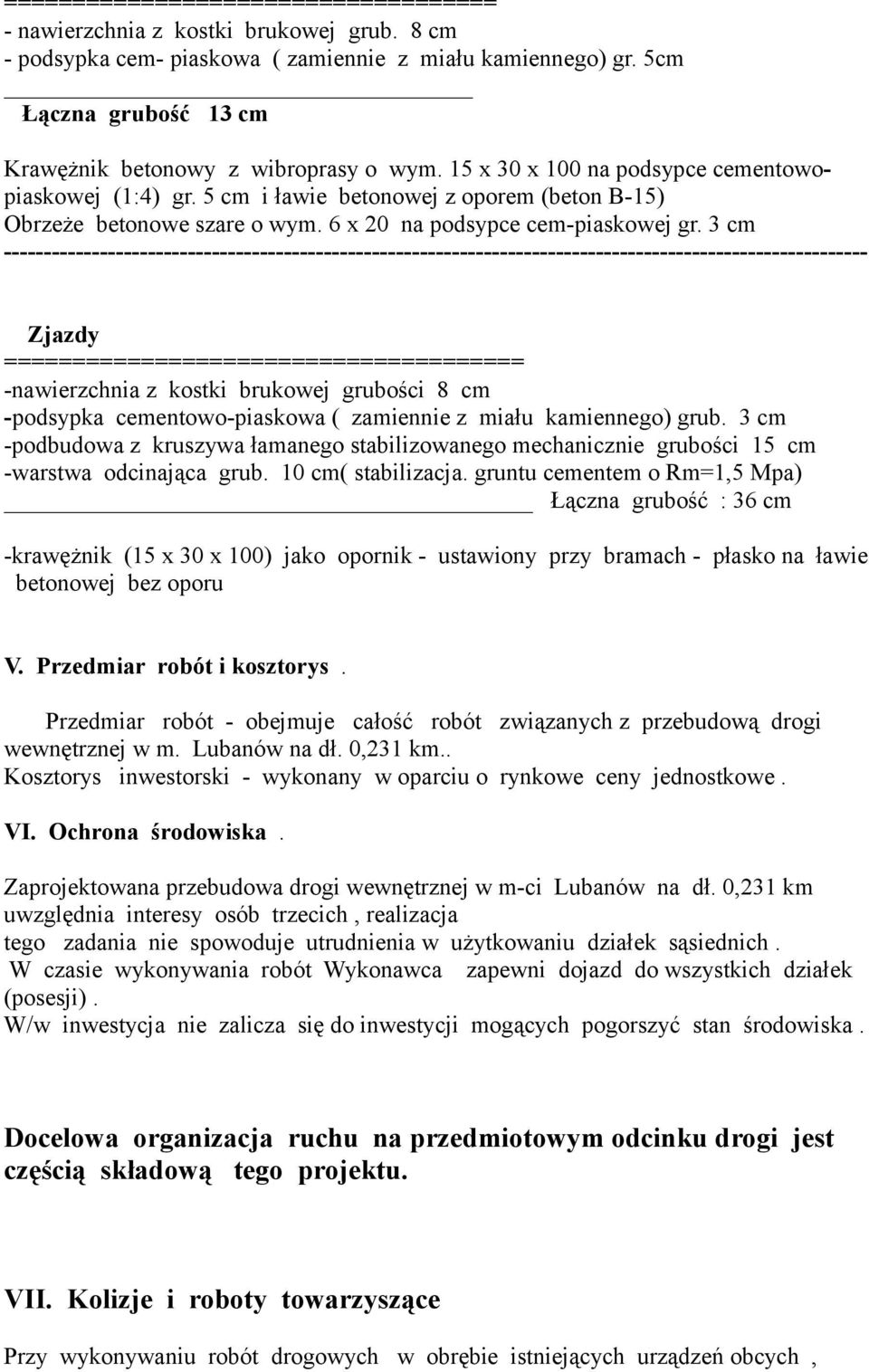 6 x 20 na podsypce cem-piaskowej gr.