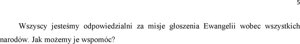głoszenia Ewangelii wobec