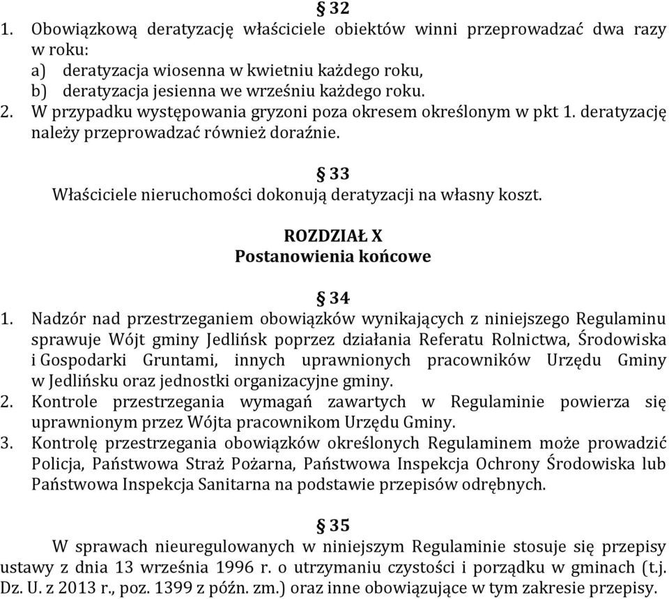 ROZDZIAŁ X Postanowienia końcowe 34 1.