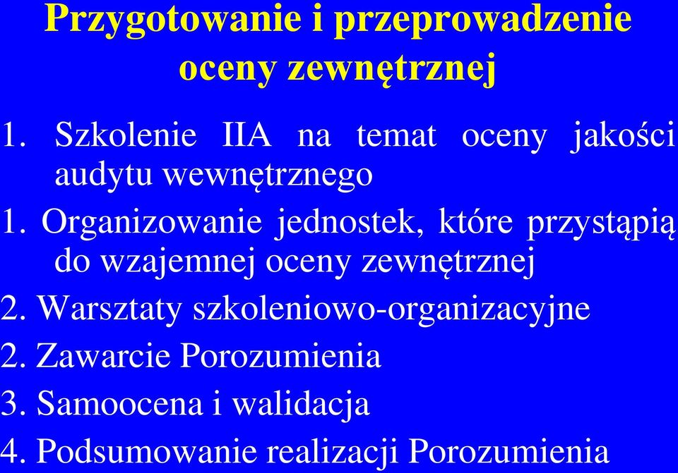 Warsztaty szkoleniowo-organizacyjne 2.