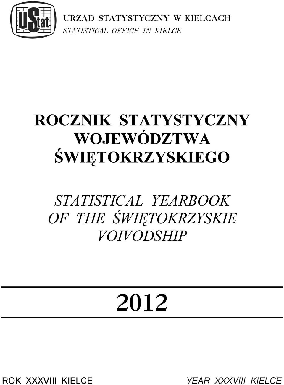 ŚWIĘTOKRZYSKIEGO STATISTICAL YEARBOOK OF THE