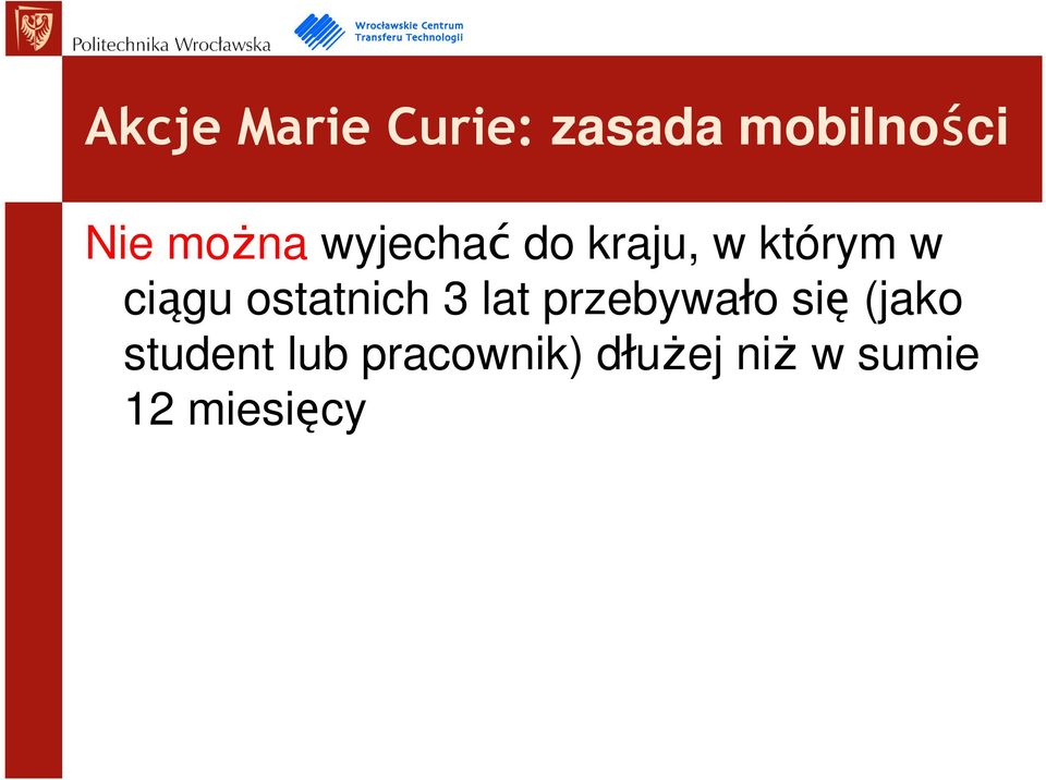 ostatnich 3 lat przebywało się (jako