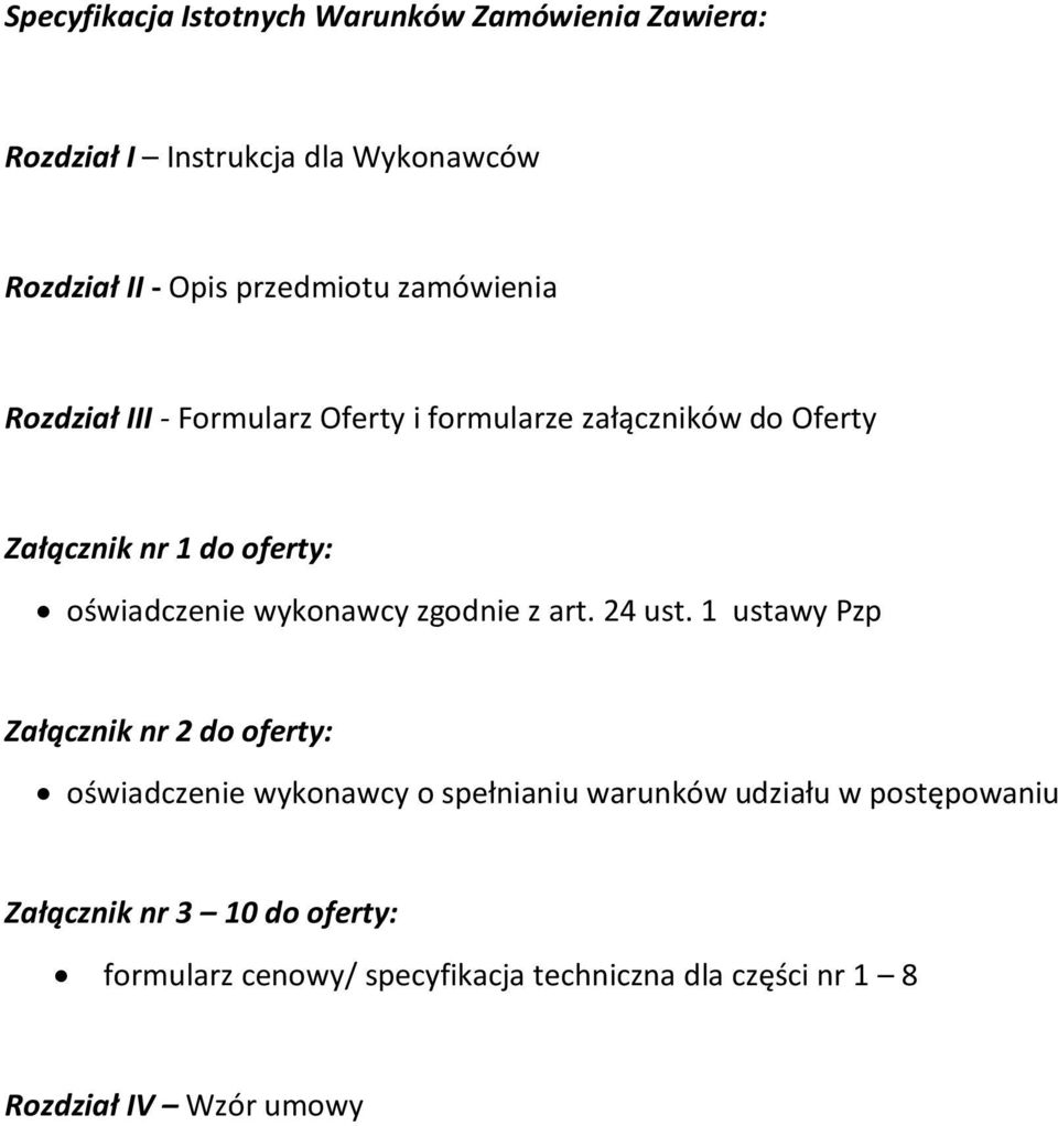 wykonawcy zgodnie z art. 24 ust.