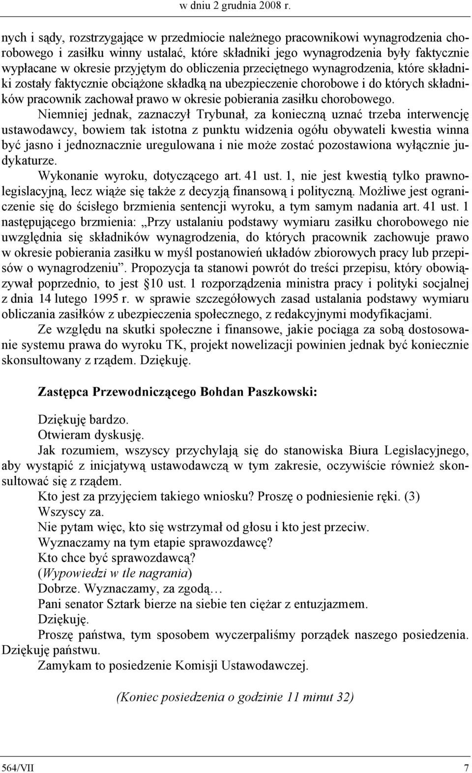 obliczenia przeciętnego wynagrodzenia, które składniki zostały faktycznie obciążone składką na ubezpieczenie chorobowe i do których składników pracownik zachował prawo w okresie pobierania zasiłku