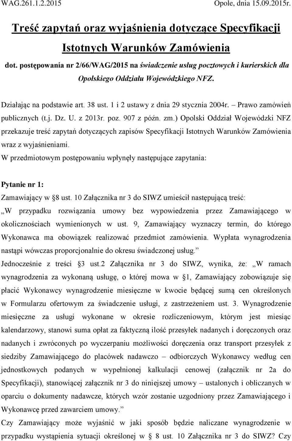 Prawo zamówień publicznych (t.j. Dz. U. z 2013r. poz. 907 z późn. zm.