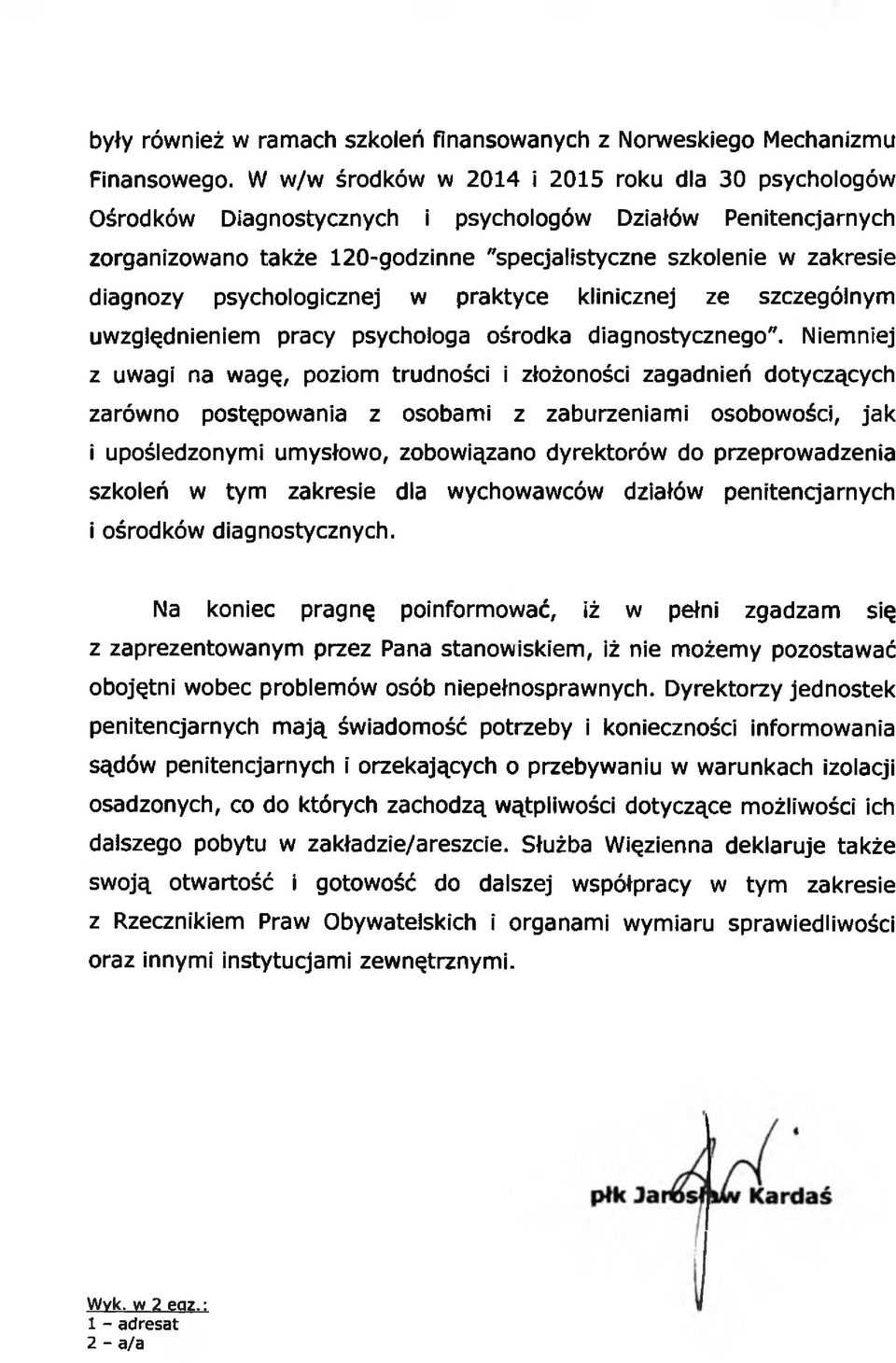 psychologicznej w praktyce klinicznej ze szczególnym uwzględnieniem pracy psychologa ośrodka diagnostycznego".