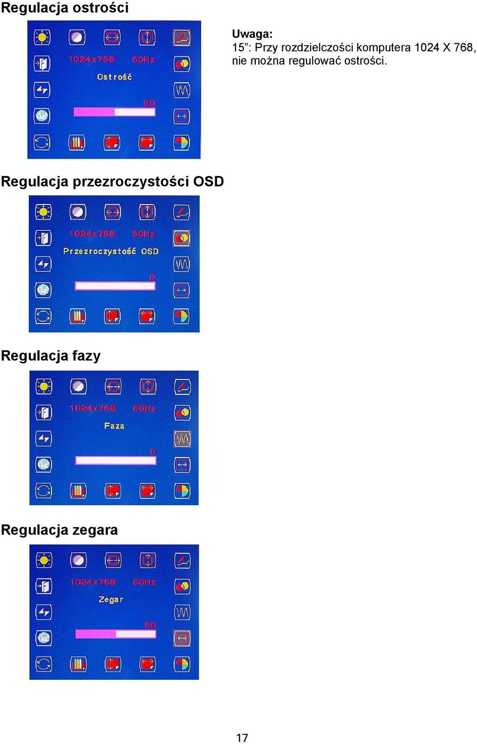 można regulować ostrości.