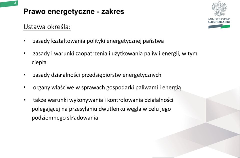 przedsiębiorstw energetycznych organy właściwe w sprawach gospodarki paliwami i energią także warunki