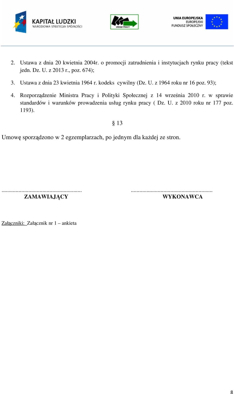 Rozporządzenie Ministra Pracy i Polityki Społecznej z 14 września 2010 r.