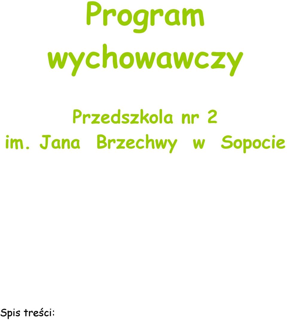 Jana Brzechwy w