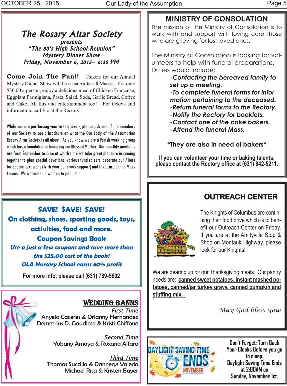 00 a person, enjoy a delicious meal of Chicken Francaise, Eggplant Parmigiana, Pasta, Salad, Soda, Garlic Bread, Coffee and Cake. All this and entertainment too!