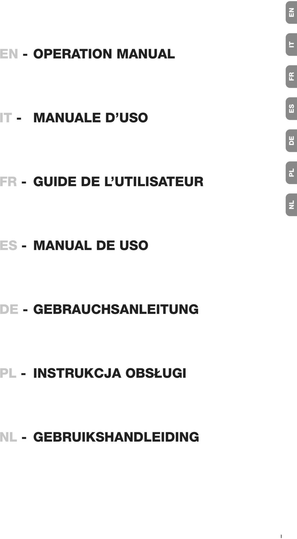 ES - MANUAL DE USO DE - GEBRAUCHSANLEITUNG PL