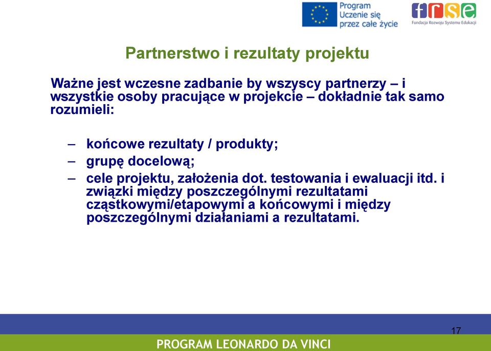 docelową; cele projektu, założenia dot. testowania i ewaluacji itd.