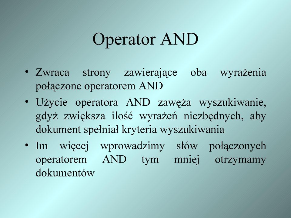 ilość wyrażeń niezbędnych, aby dokument spełniał kryteria wyszukiwania