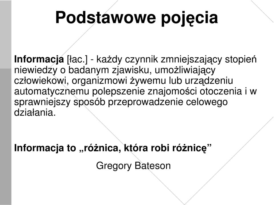 cy człowiekowi, organizmowi ywemu lub urz dzeniu automatycznemu polepszenie