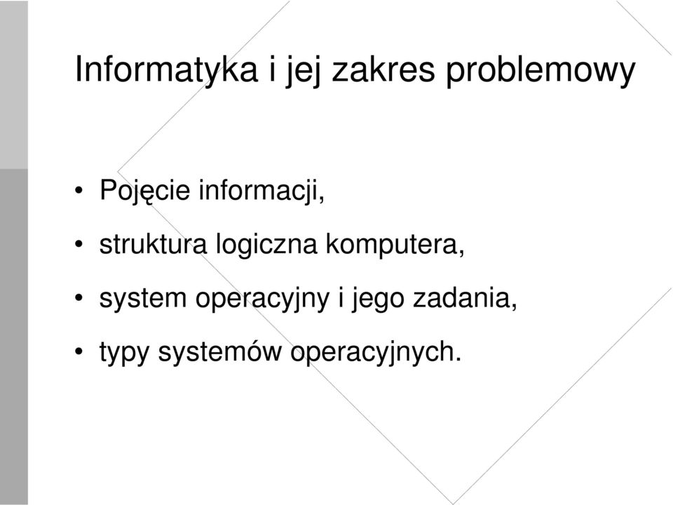 logiczna komputera, system