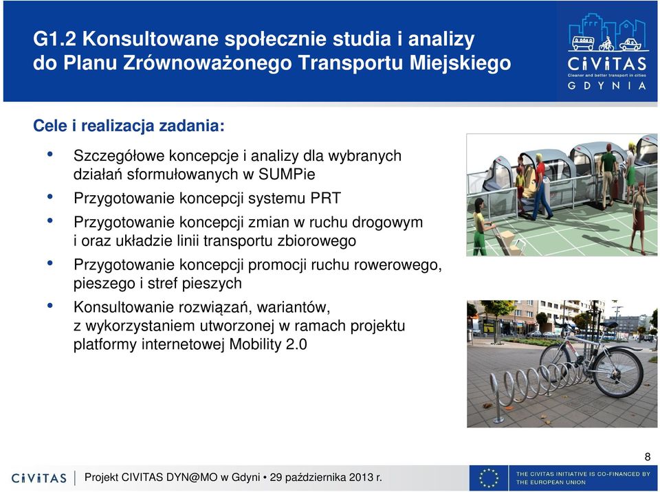 ruchu drogowym i oraz układzie linii transportu zbiorowego Przygotowanie koncepcji promocji ruchu rowerowego, pieszego i stref
