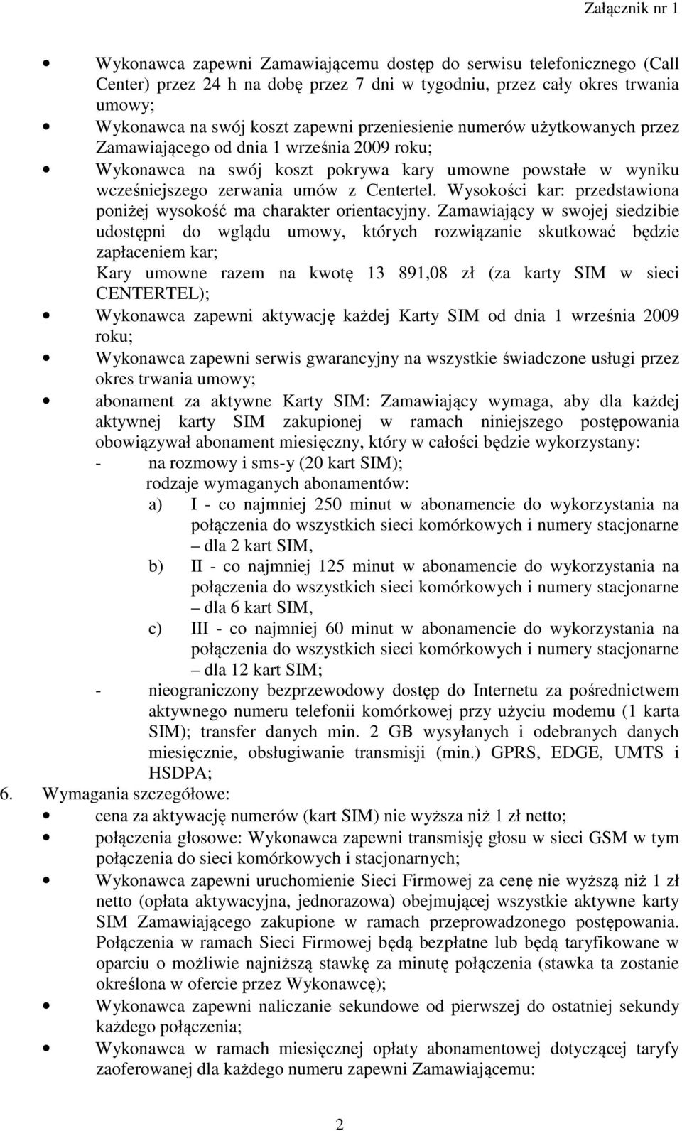 Wysokości kar: przedstawiona poniżej wysokość ma charakter orientacyjny.