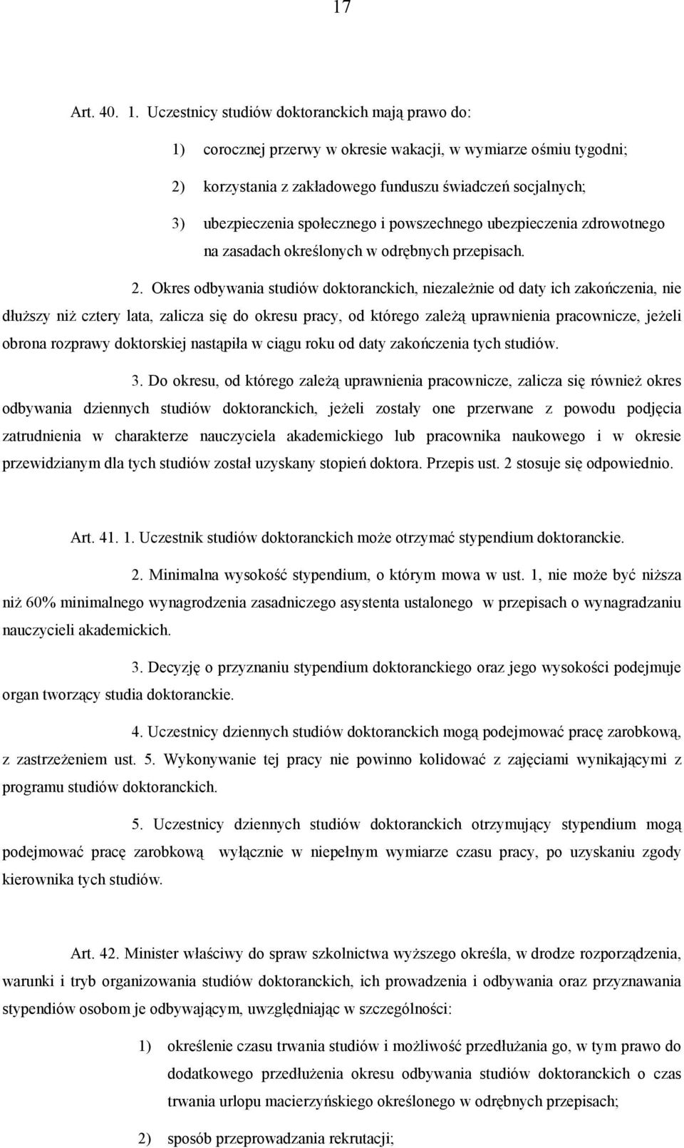 społecznego i powszechnego ubezpieczenia zdrowotnego na zasadach określonych w odrębnych przepisach. 2.