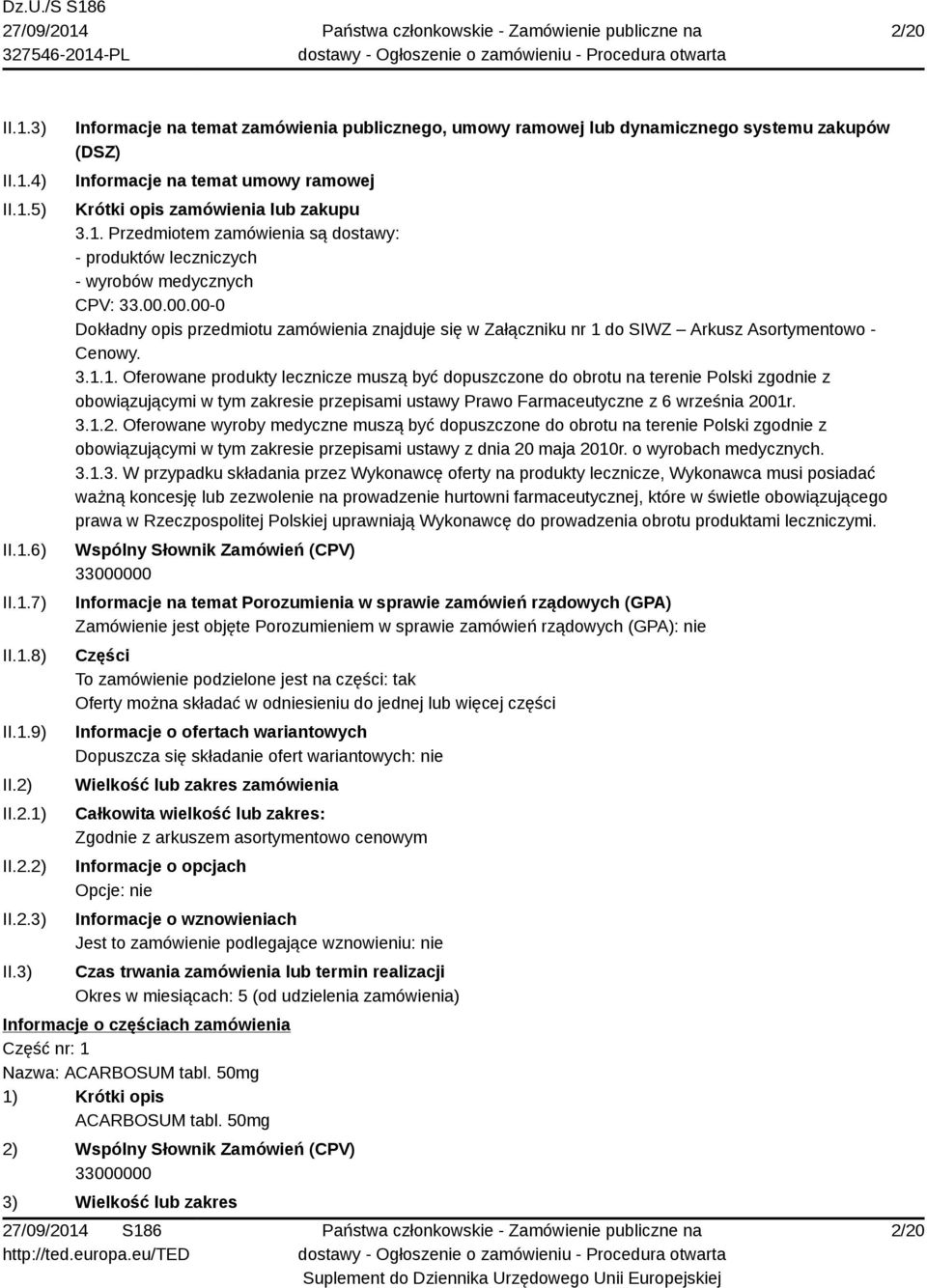 00.00-0 Dokładny opis przedmiotu zamówienia znajduje się w Załączniku nr 1 