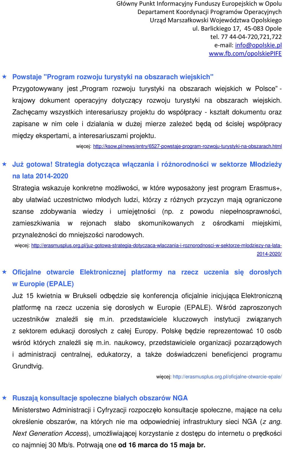 Zachęcamy wszystkich interesariuszy projektu do współpracy - kształt dokumentu oraz zapisane w nim cele i działania w dużej mierze zależeć będą od ścisłej współpracy między ekspertami, a