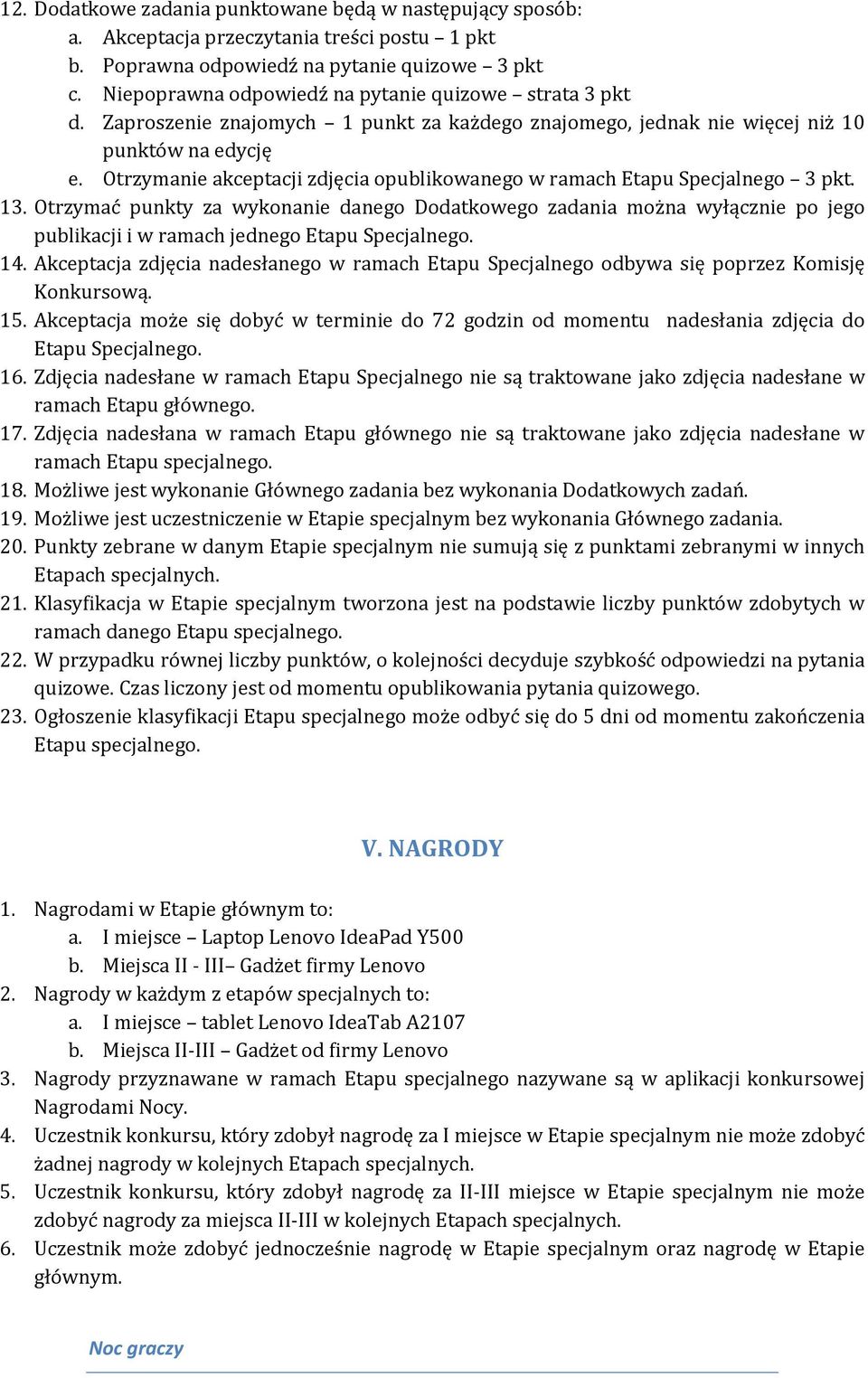 Otrzymanie akceptacji zdjęcia opublikowanego w ramach Etapu Specjalnego 3 pkt. 13.