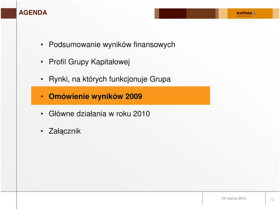 których funkcjonuje Grupa Omówienie