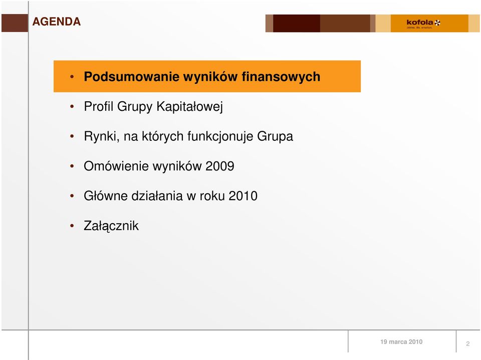 których funkcjonuje Grupa Omówienie