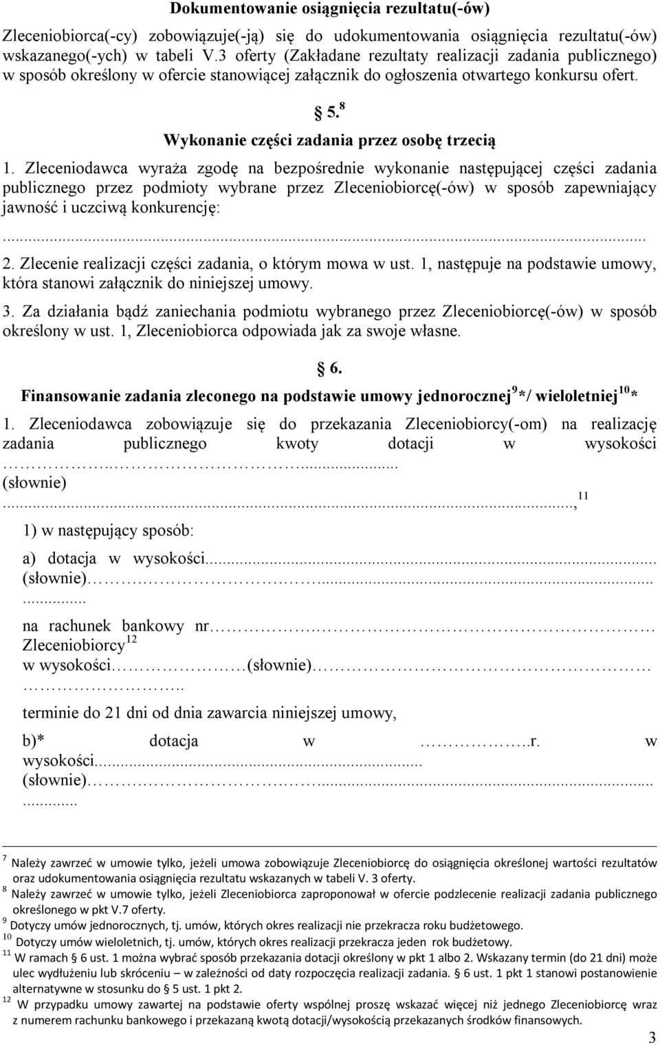 8 Wykonanie części zadania przez osobę trzecią 1.