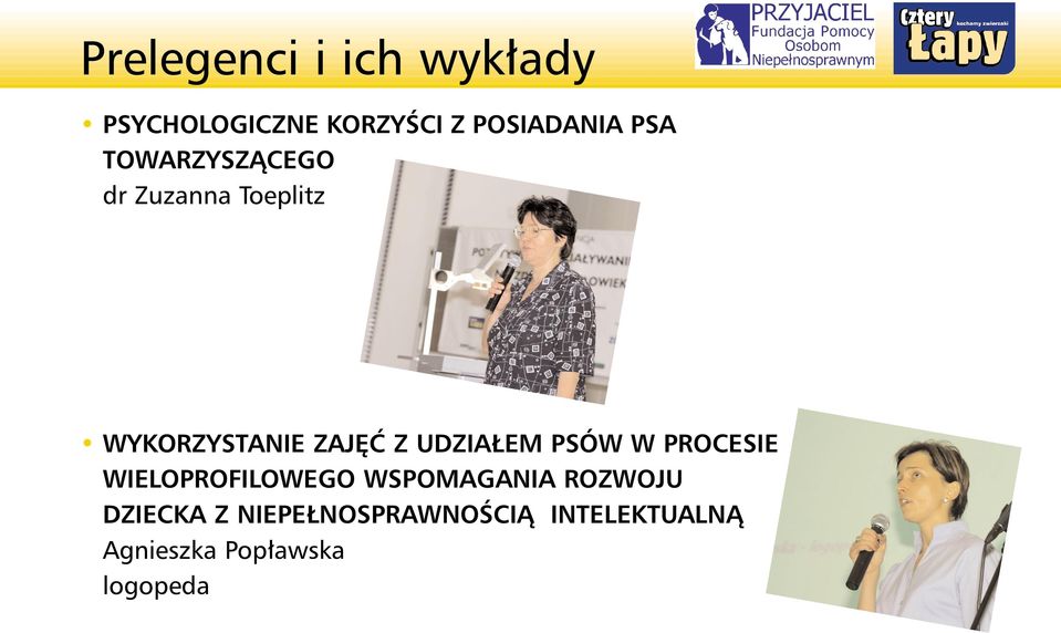 UDZIA EM PSÓW W PROCESIE WIELOPROFILOWEGO WSPOMAGANIA ROZWOJU