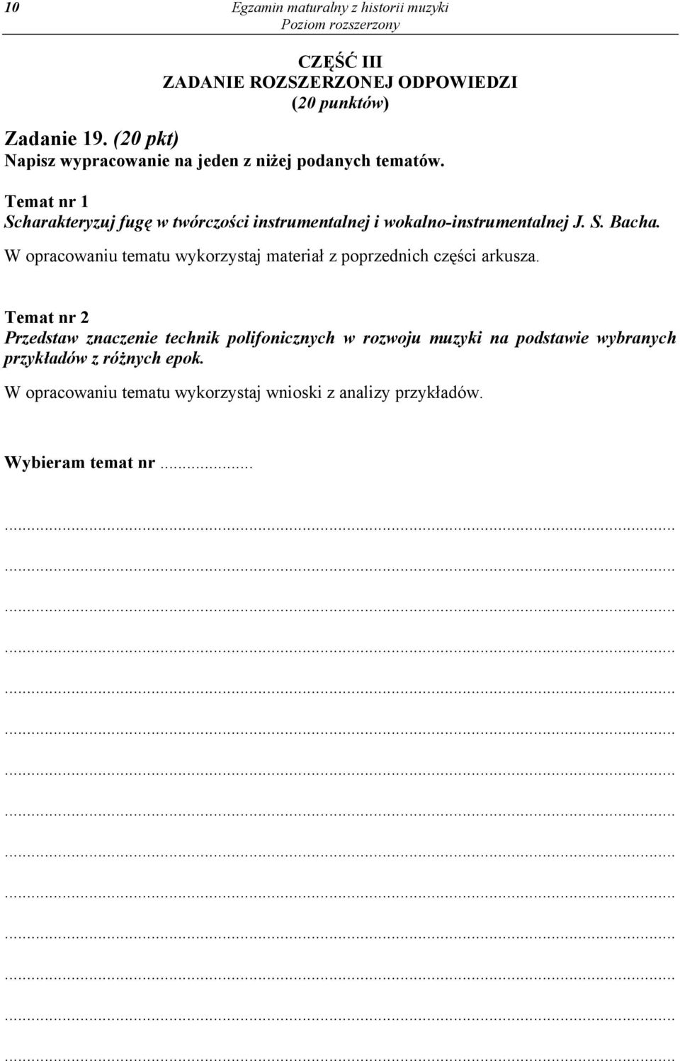 Temat nr 1 Scharakteryzuj fugę w twórczości instrumentalnej i wokalno-instrumentalnej J. S. Bacha.