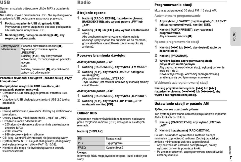 Zatrzymywanie odtwarzania Podczas odtwarzania naciśnij [8]. Wyświetlony zostanie symbol RESUME. Naciśnij [4/9], aby kontynuować odtwarzanie, rozpoczynając od początku utworu.