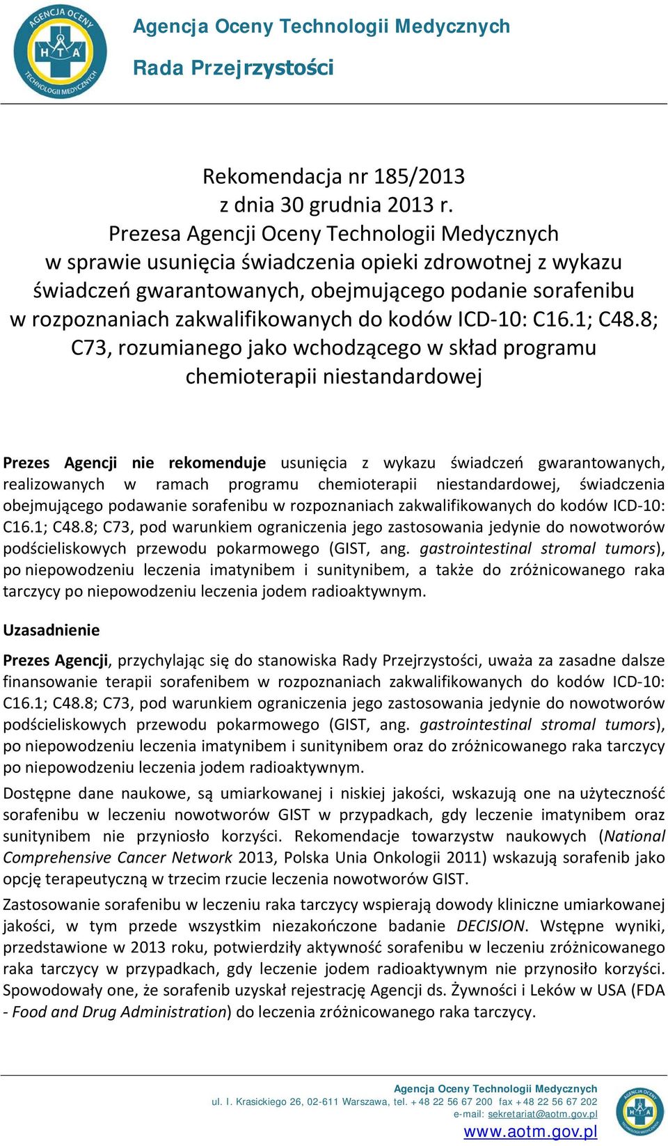 kodów ICD-10: C16.1; C48.