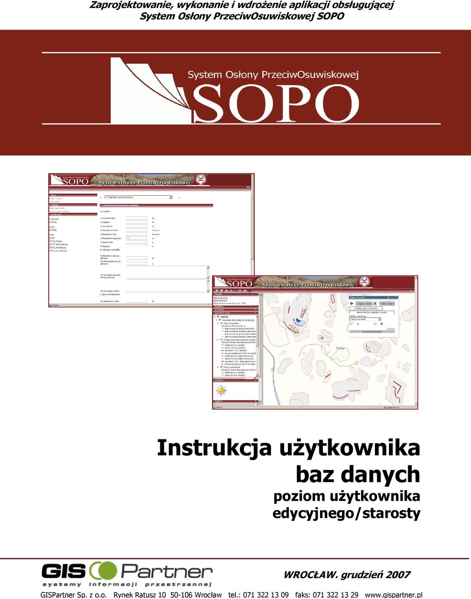 WROCŁAW. grudzień 2007 GISPartner Sp. z o.