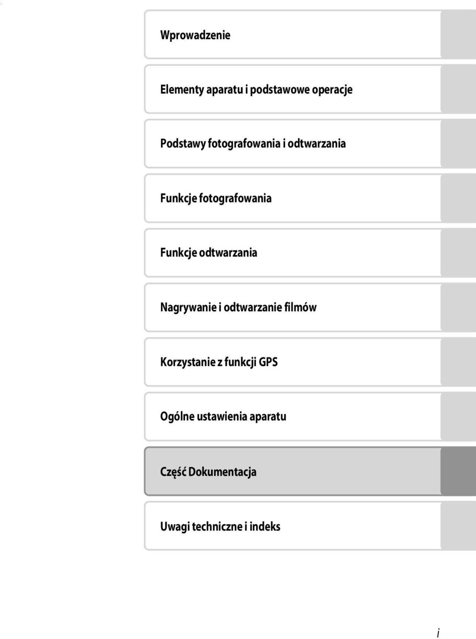 odtwarzania Nagrywanie i odtwarzanie filmów Korzystanie z funkcji